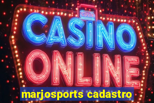 marjosports cadastro